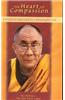 The Heart of Compassion: A Practical Approach to a Meaningful Life