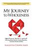 My Journey to Wholeness