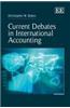 Current Debates in International Accounting