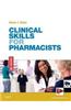 Clinical Skills for Pharmacists: A Patient-Focused Approach
