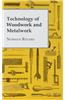 Technology of Woodwork and Metalwork