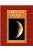 Crescent Moon - Child Poems (New Edition)