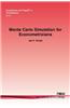 Monte Carlo Simulation for Econometricians