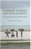Climate Change and Displacement: Multidisciplinary Perspectives