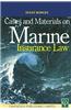 Cases and Materials on Marine Insurance Law