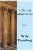 A Future More Vivid: Selected Poems