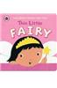 This Little Fairy: Ladybird Touch and Feel
