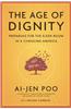 The Age of Dignity: Preparing for the Elder Boom in a Changing America