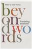 Beyond Words: Translating the World