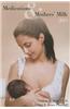 Medications & Mothers' Milk