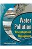 Water Pollution: Assessment and Management