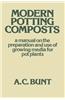 Modern Potting Composts