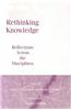 Rethinking Knowledge: Reflections Across the Disciplines