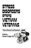 Stress Disorders Among Vietnam Veterans: Theory, Research,