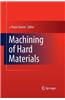 Machining of Hard Materials