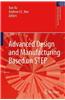 Advanced Design and Manufacturing Based on STEP