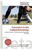 Promotion to the Fussball-Bundesliga
