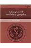 Analysis of Evolving Graphs.