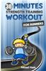 Strength Training for Runners