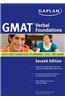 Kaplan GMAT Verbal Foundations