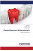 Dental Implant Biomaterials