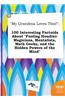 My Grandma Loves This!: 100 Interesting Factoids about Fooling Houdini: Magicians, Mentalists, Math Geeks, and the Hidden Powers of the Mind