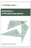 Biochemistry of Microbial Degradation