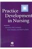 Practice Development in Nursing