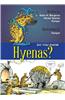 Do You Know Hyenas?