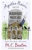 Agatha Raisin and the Murderous Marriage