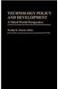 Technology Policy and Development: A Third World Perspective