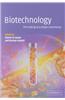 Biotechnology - The Making of a Global Controversy