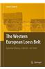 The Western European Loess Belt: Agrarian History, 5300 BC - Ad 1000