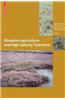 Biosaline Agriculture and High Salinity Tolerance