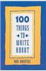 100 Things to Write about