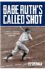 Babe Ruth's Called Shot