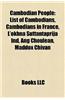 Cambodian People: Cambodian Centenarians, Cambodian Crime Victims, Cambodian Expatriates, Cambodian People Stubs
