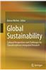 Global Sustainability, Cultural Perspectives and Challenges for Transdisciplinary Integrated Research