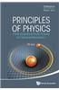 Principles of Physics: From Quantum Field Theory to Classical Mechanics