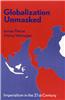 Globalization Unmasked: Imperialism in the 21st Century