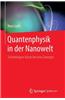 Quantenphysik in Der Nanowelt