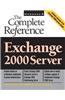 Exchange 2000 Server: The Complete Reference