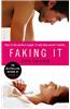 Faking It
