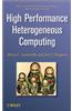 High Performance Heterogeneous Computing