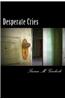 Desperate Cries: Your Worst Nightmares