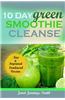 10 Day Green Smoothie Cleanse