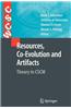 Resources, Co-Evolution and Artifacts