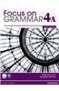 Focus on Grammar 4A Split: Student Book with MyEnglishLab