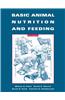 Basic Animal Nutrition and Feeding