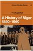 A History of Niger 1850 1960